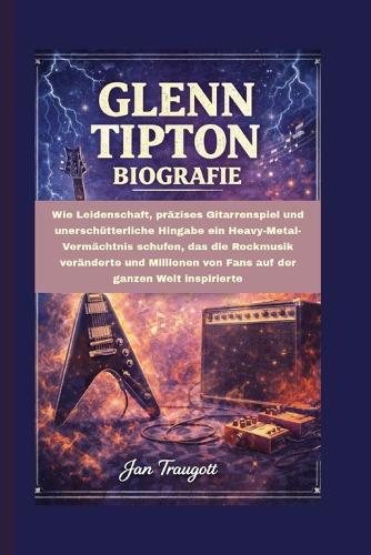 Glenn Tipton Biografie