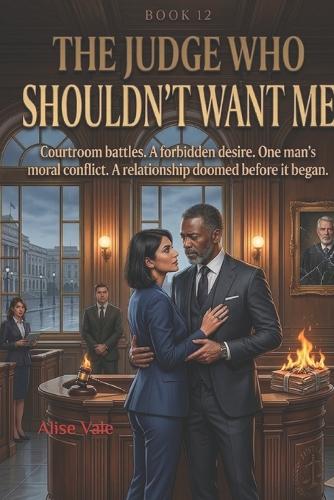 The Judge Who Shouldn't Want Me