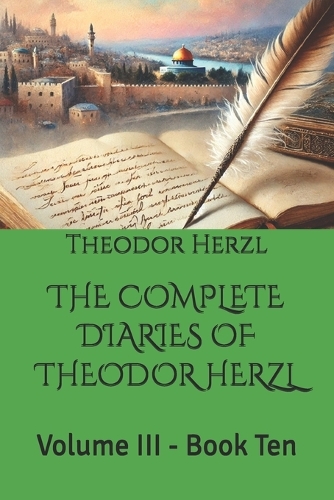 The Complete Diaries of Theodor Herzl