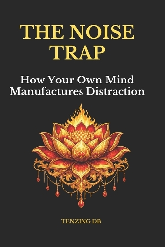 The Noise Trap