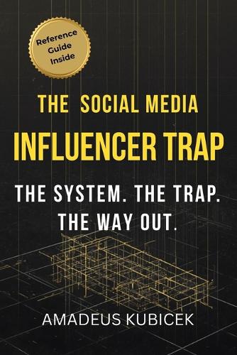 The Social Media Influencer Trap