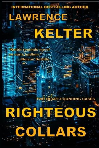 Righteous Collars (Stephanie Chalice Thrillers Book 9)