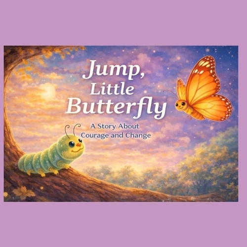 Jump, Little Butterfly
