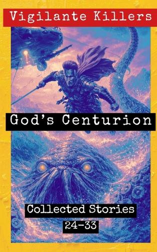 God's Centurion