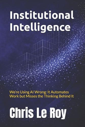 Institutional Intelligence