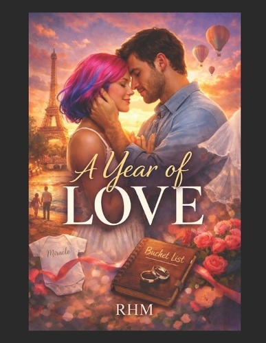A Year Of Love