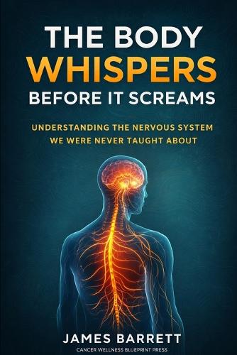 The Body Whispers Before It Screams