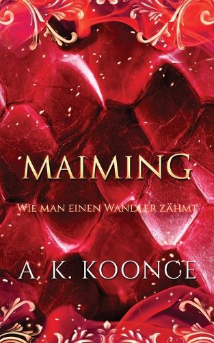 Maiming