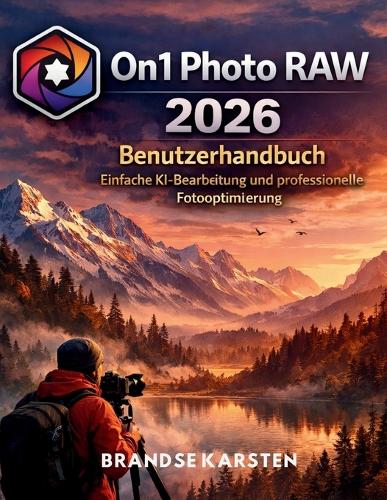 On1 Photo Raw 2026 Benutzerhandbuch