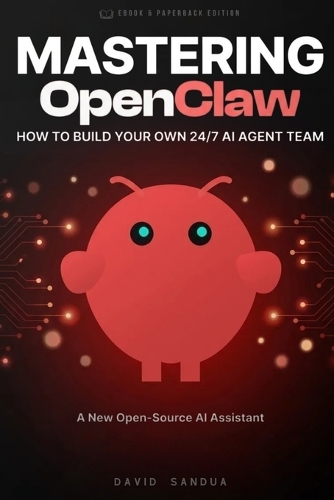 Mastering Openclaw