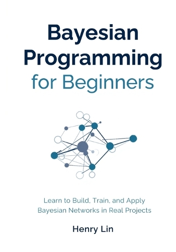 Bayesian Programming for Beginners