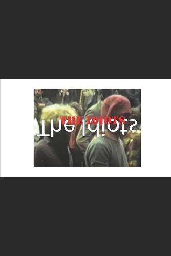 The Idiots