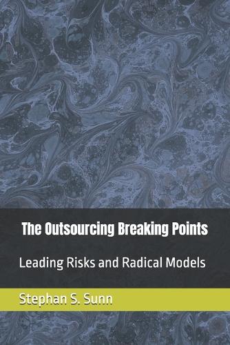 The Outsourcing Breaking Points