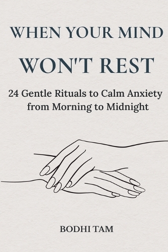 When Your Mind Won't Rest