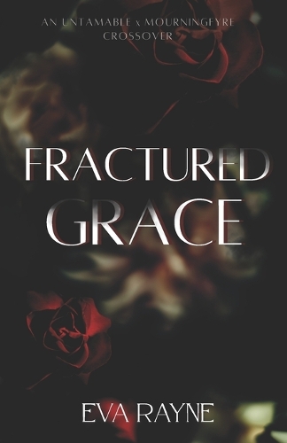 Fractured Grace