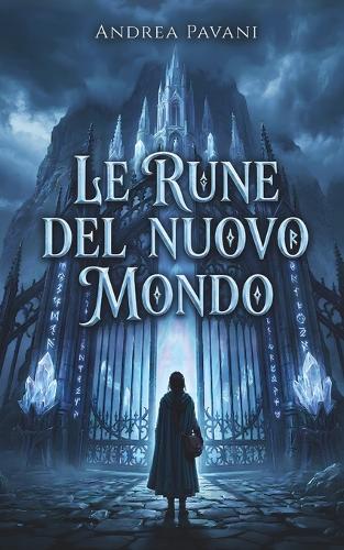Le rune del nuovo mondo