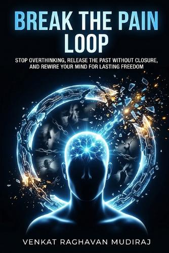 Break the Pain Loop