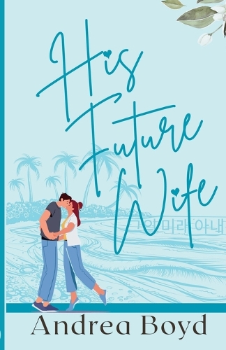 His Future Wife