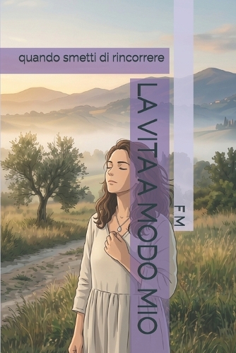La Vita a Modo Mio