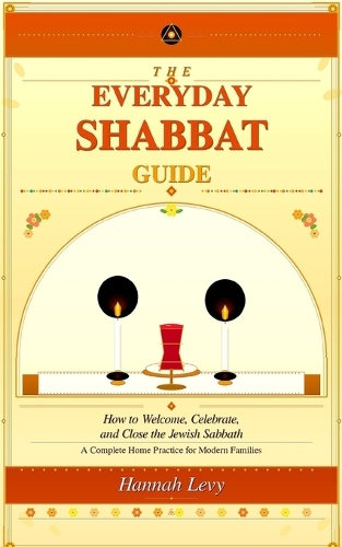 The Everyday Shabbat Prayer Guide