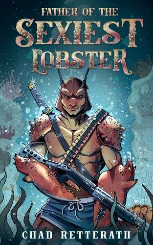 Father of the Sexiest Lobster