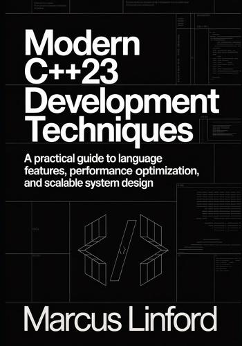Modern C++23 Development Techniques