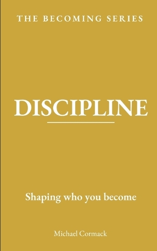 Discipline