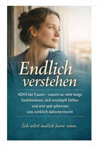 Endlich verstehen