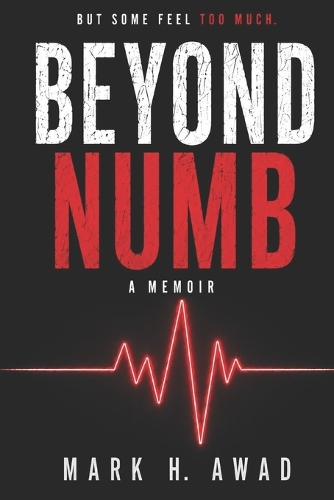 Beyond Numb