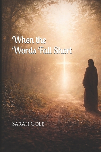 When Words Fall Short