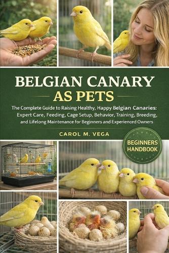 Belgian Canary as Pets