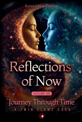 Reflections of Now