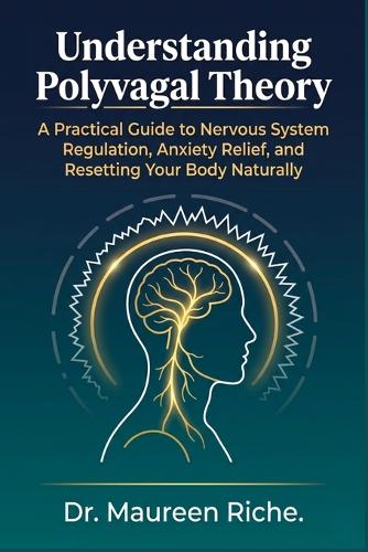 Understanding Polyvagal Theory
