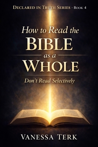 How to Read the Bible as a Whole
