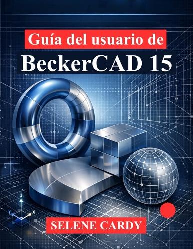 Guía del usuario de BeckerCAD 15