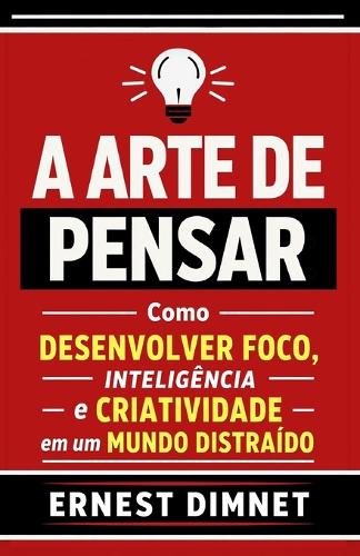 A Arte de Pensar