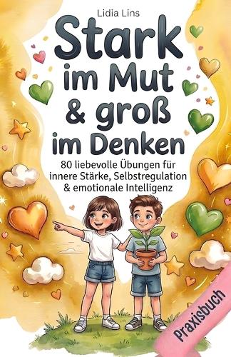 Resilienz & Wachstumsdenken für Kinder im Grundschulalter
