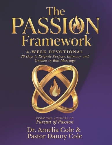 The PASSION Framework 4-Week Devotional