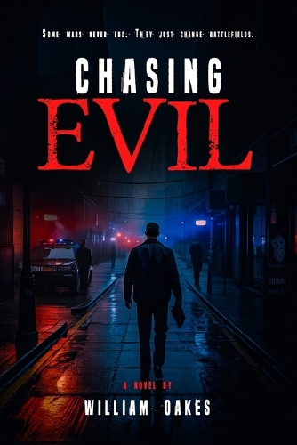 Chasing Evil