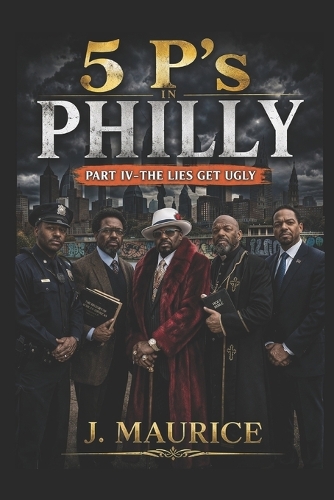 Five P's in Philly