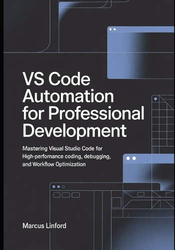 VS Code Automation for Professional Development