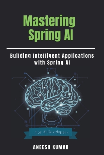 Mastering Spring AI