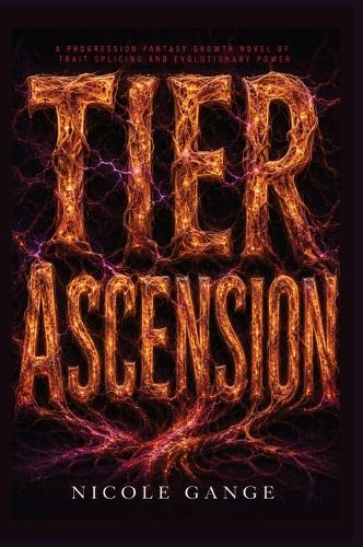 Tier Ascension