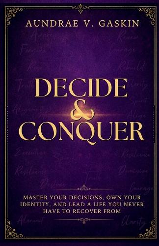 Decide & Conquer