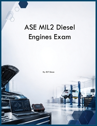 ASE MIL2 Diesel Engines Exam