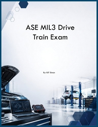 ASE MIL3 Drive Train Exam