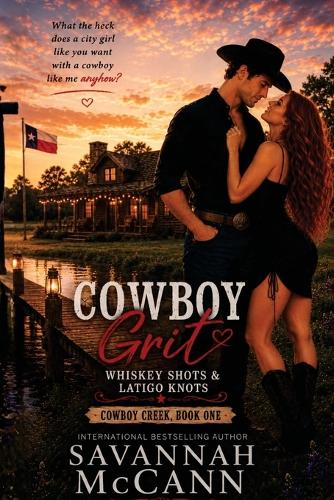 Cowboy Grit, Whiskey Shots, & Latigo Knots