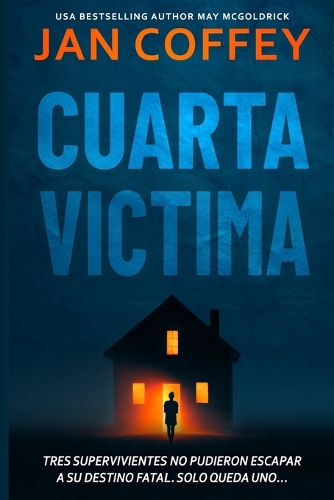 Cuarta Víctima