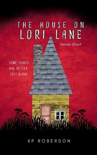 The House on Lori Lane