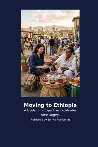 Moving to Ethiopia